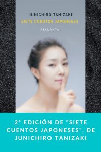 2ª edición de "Siete cuentos japoneses", de Junichiro Tanizaki
