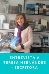 Entrevista a Teresa Hernández - Escritora