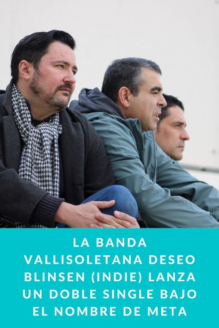 La banda vallisoletana DESEO BLINSEN (INDIE) lanza un doble single bajo el nombre de META
