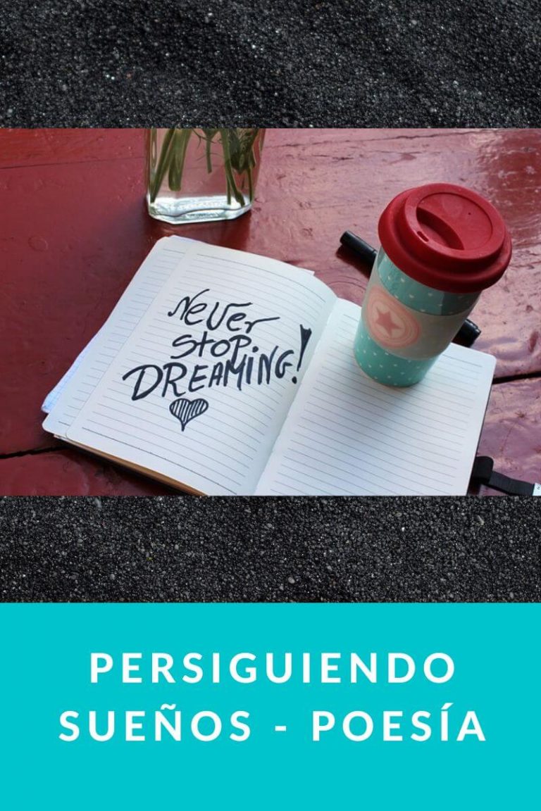 Persiguiendo sueños – Poesía