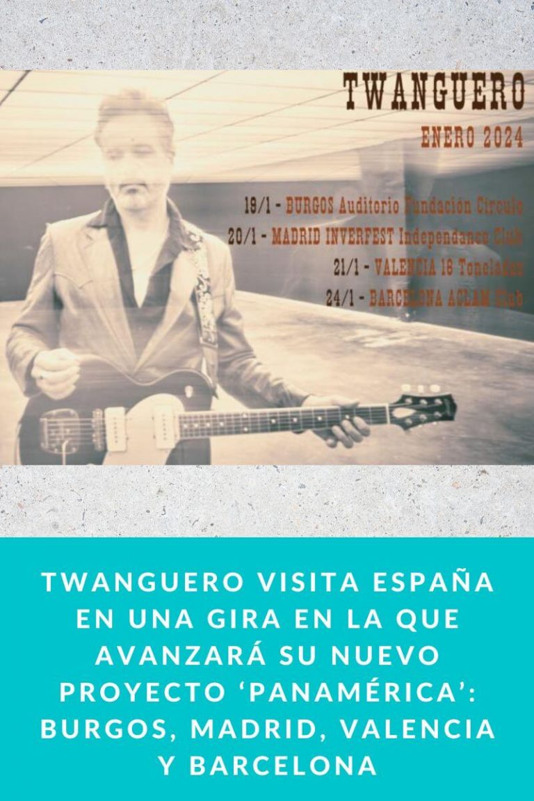 TWANGUERO visita España en una gira en la que avanzará su nuevo proyecto ‘PANAMÉRICA’: Burgos, Madrid, Valencia y Barcelona