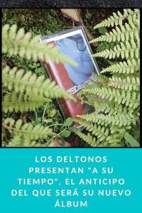 LOS DELTONOS presentan "A Su Tiempo", el anticipo del que será su nuevo álbum