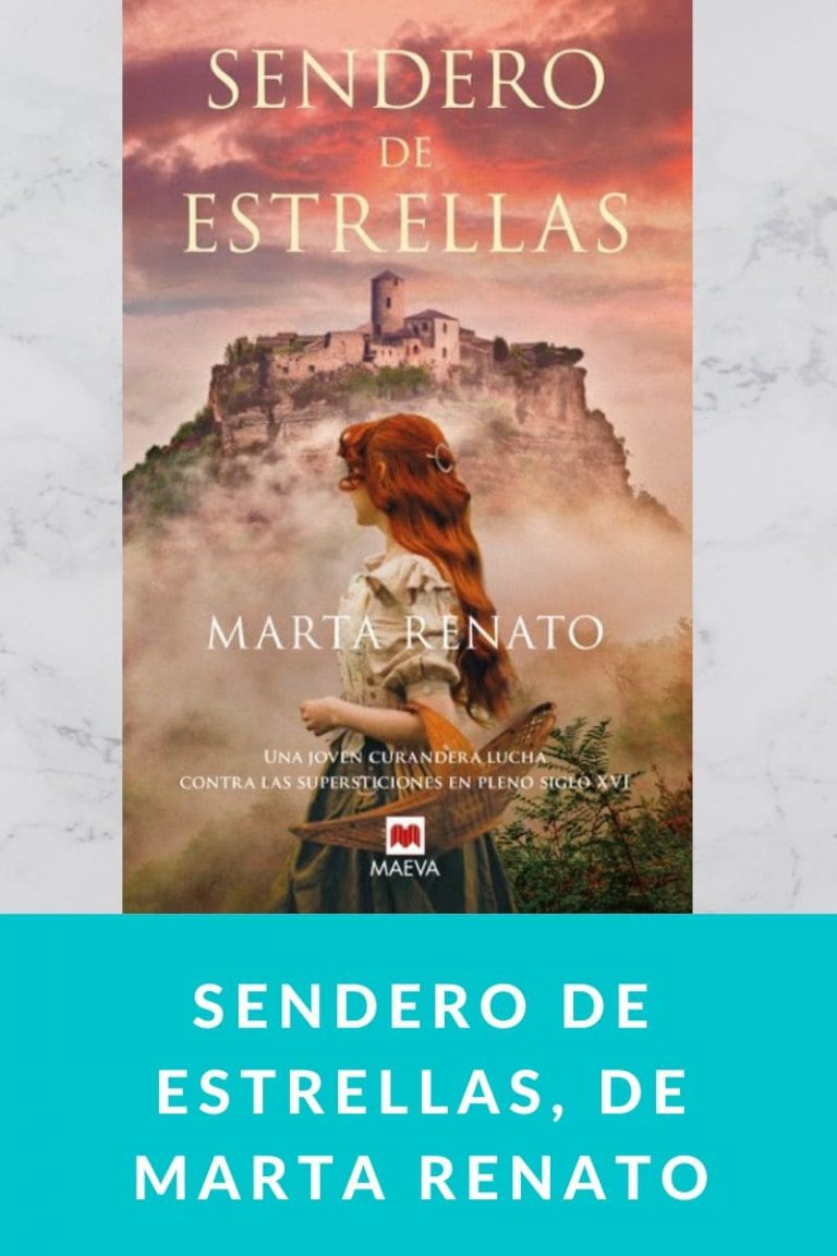 Sendero de estrellas, de Marta Renato 