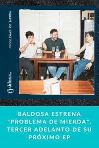 Baldosa estrena "Problema de mierda", tercer adelanto de su próximo EP
