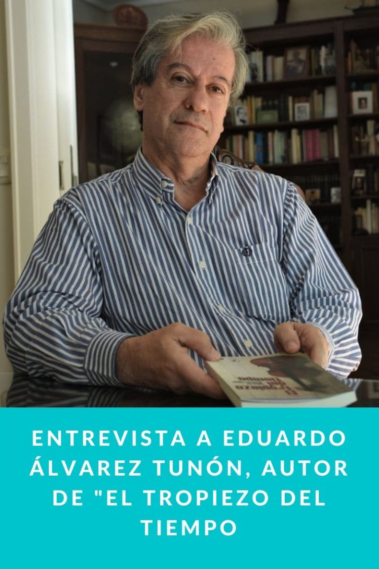 Entrevista a Eduardo Álvarez Tunón, autor de «El tropiezo del tiempo»