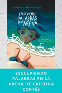 Esculpiendo palabras en la arena de Cristina Cortés