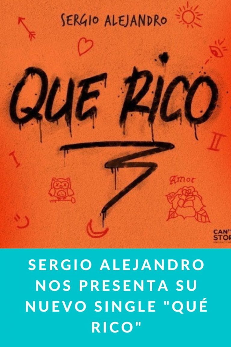 Sergio Alejandro nos presenta su nuevo single «Qué rico»