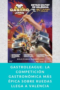 GASTROLEAGUE: La competición gastronómica más épica sobre ruedas llega a Valencia