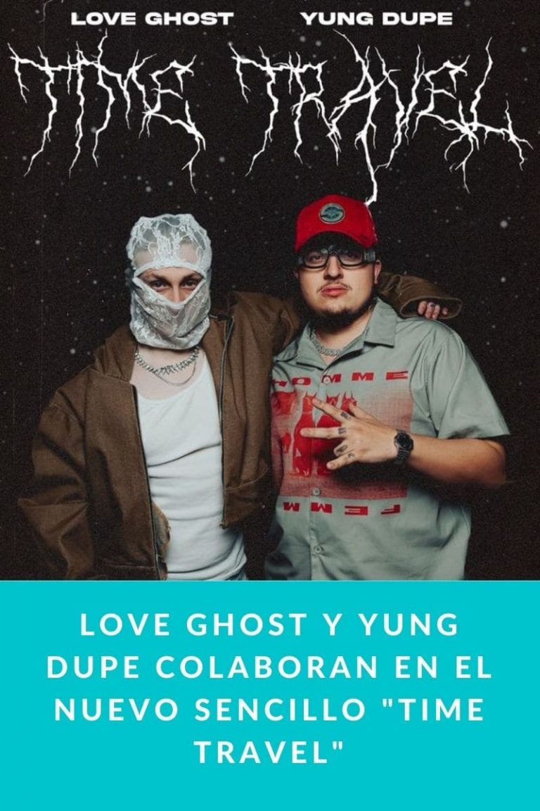 Love Ghost y Yung Dupe colaboran en el nuevo sencillo «TIME TRAVEL»