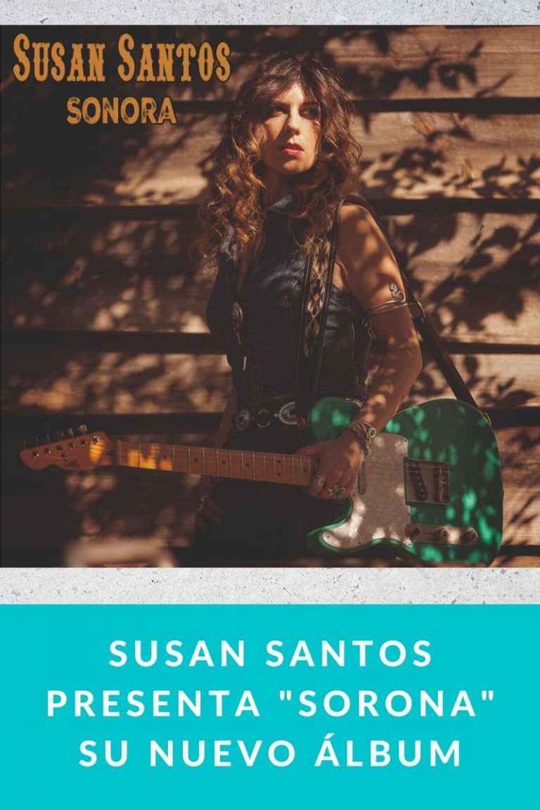 SUSAN SANTOS presenta «SORONA» su nuevo álbum