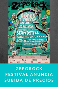 Zeporock Festival anuncia SUBIDA DE PRECIOS