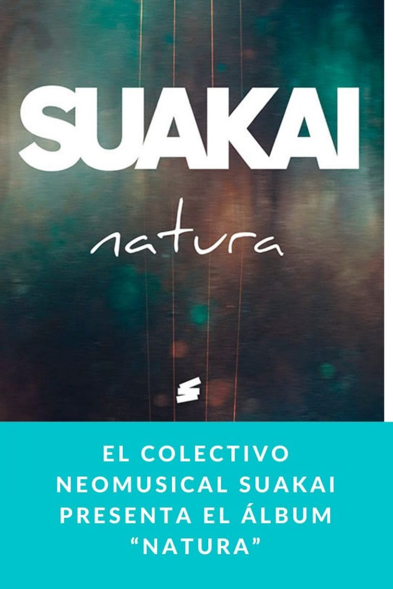 El colectivo neomusical SUAKAI presenta el álbum “Natura”