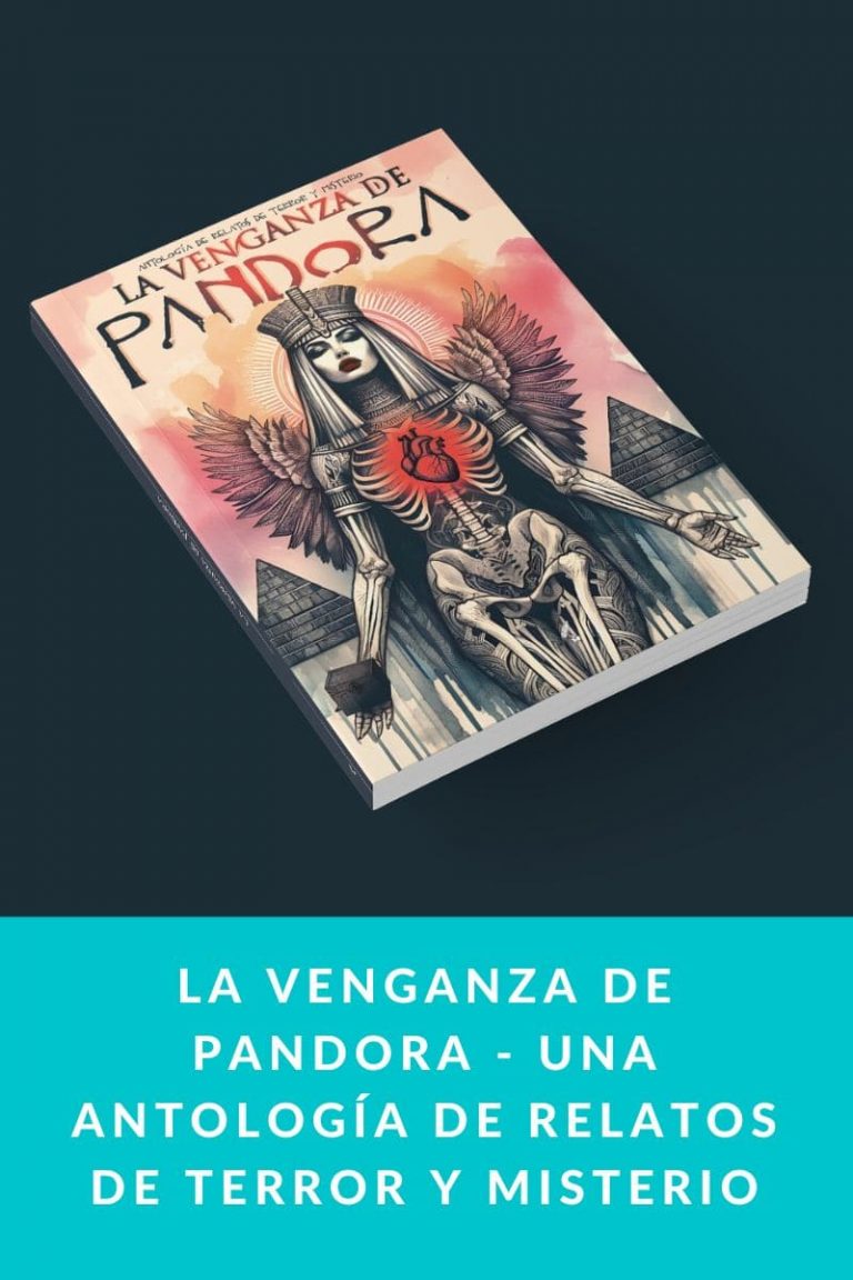 La venganza de Pandora – Una antología de relatos de terror y misterio