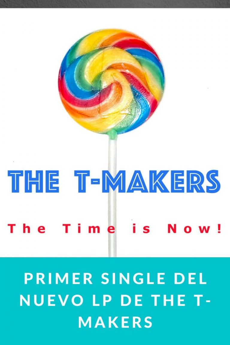 Primer single del nuevo LP de The T-Makers