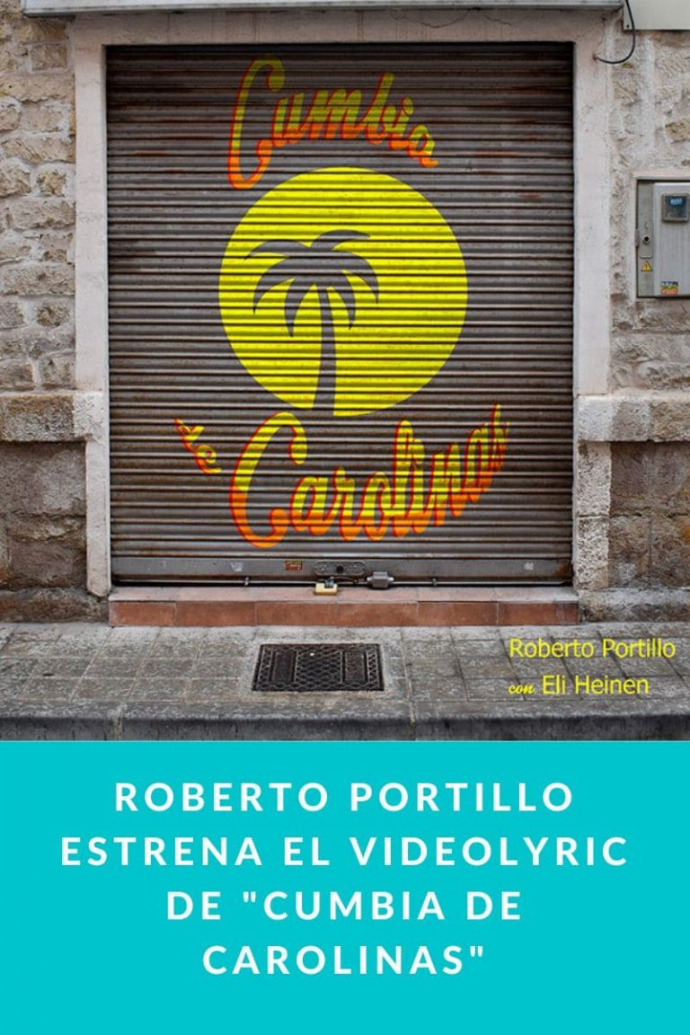 Roberto Portillo estrena el Videolyric de «Cumbia de Carolinas»