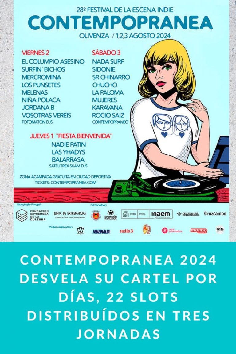 Contempopranea 2024 desvela su cartel por días, 22 Slots distribuídos en tres jornadas