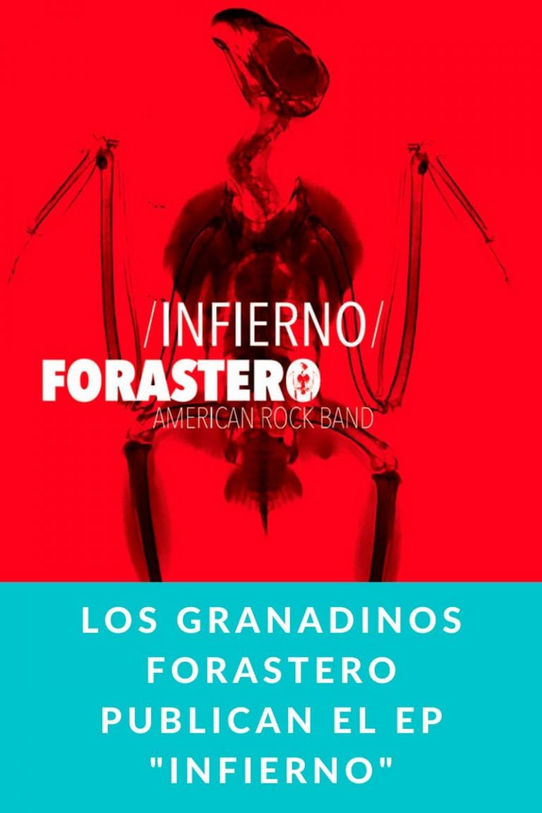 Los granadinos Forastero publican el EP «Infierno»