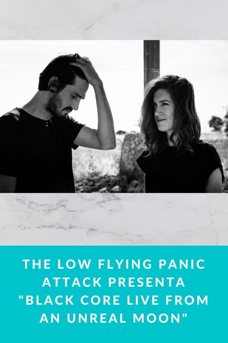 The Low Flying Panic Attack presenta «Black Core Live From an Unreal Moon»