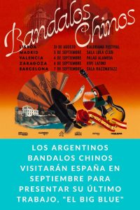 Los argentinos Bandalos Chinos visitarán España en septiembre para presentar su último trabajo, "El Big Blue"
