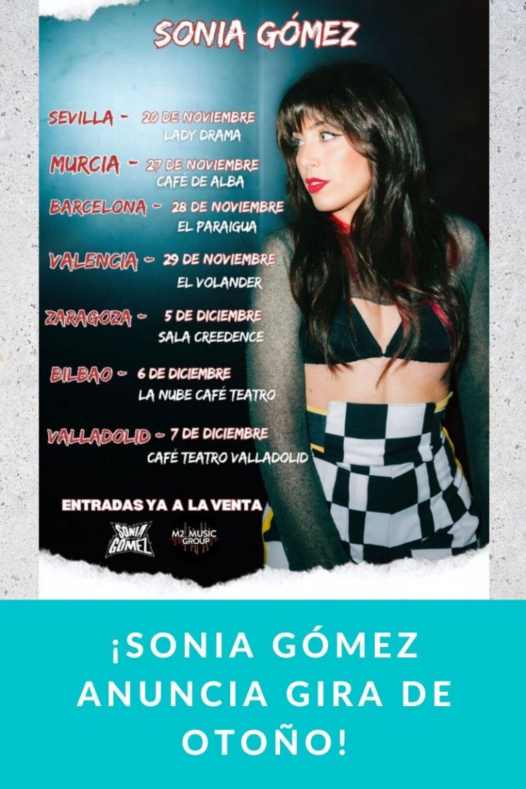 ¡Sonia Gómez anuncia gira de otoño!