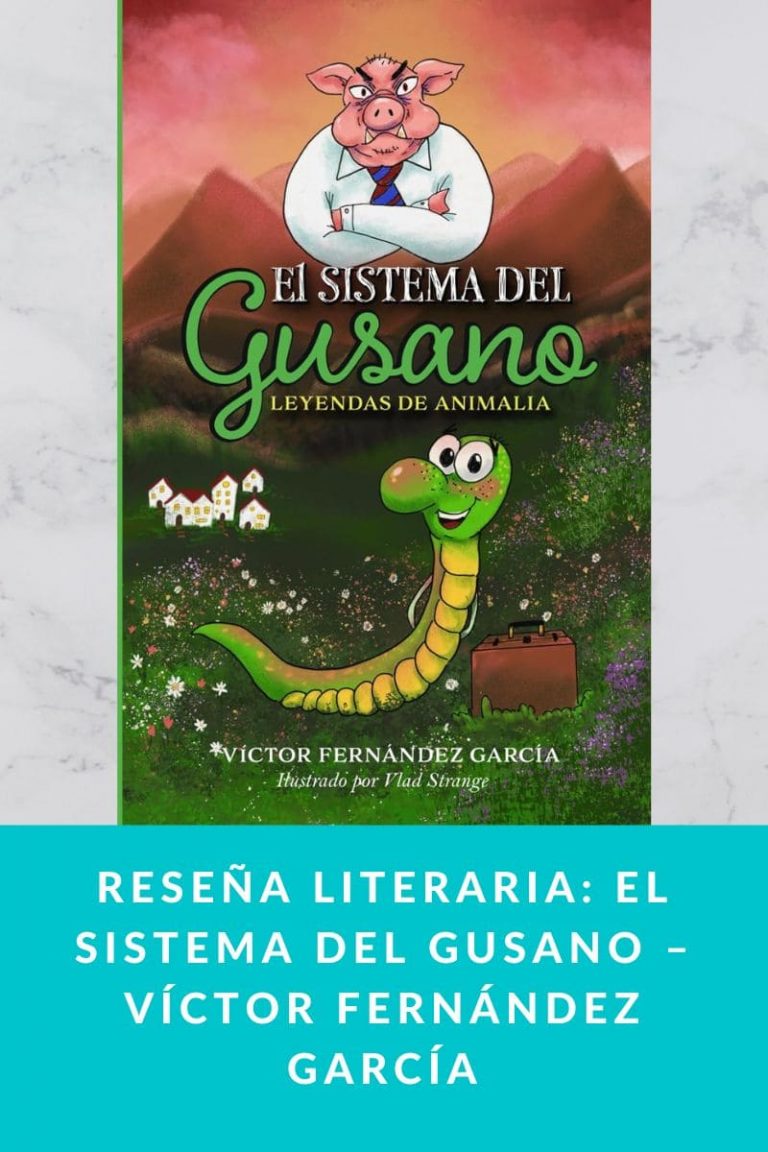 Reseña literaria: El sistema del gusano – Víctor Fernández García