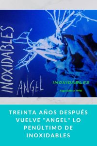Treinta años después vuelve "Angel" lo penúltimo de Inoxidables