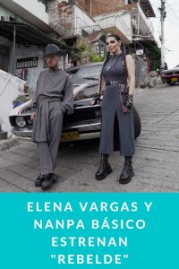 ELENA VARGAS Y NANPA BÁSICO ESTRENAN "REBELDE"