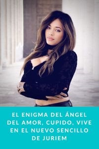 El enigma del ángel del amor, Cupido, vive en el nuevo sencillo de Juriem