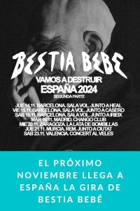 El próximo noviembre llega a España la gira de Bestia Bebé