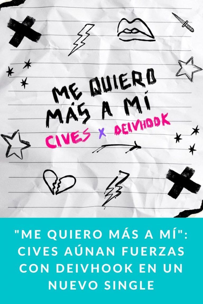 «Me quiero más a mí»: Cives aúnan fuerzas con Deivhook en un nuevo single