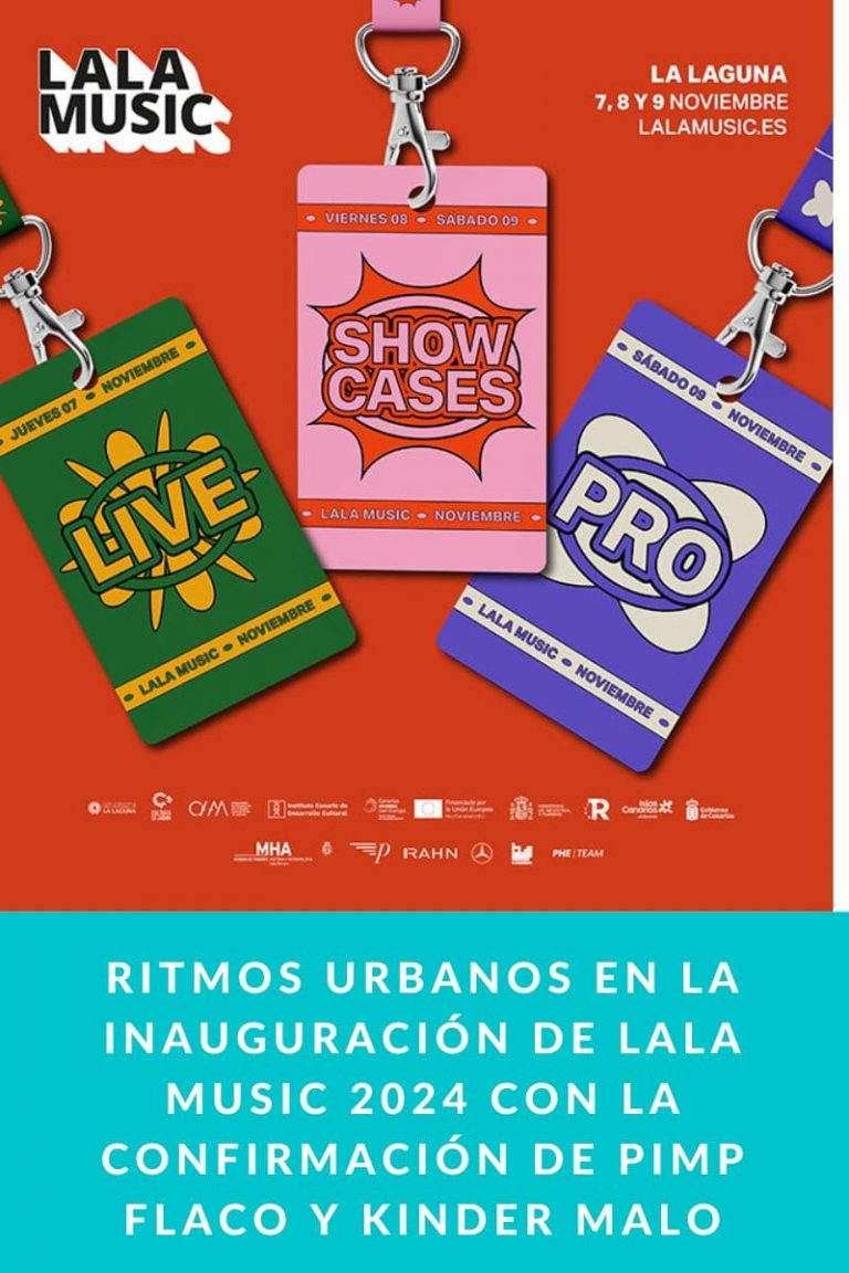 Ritmos urbanos en la inauguración de LALA MUSIC 2024 con la confirmación de Pimp Flaco y Kinder Malo 