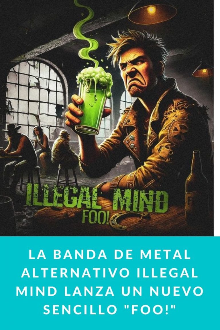 La banda de metal alternativo Illegal Mind lanza un nuevo sencillo «Foo!»