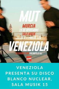 Veneziola presenta su disco Blanco Nuclear, sala Musik 15