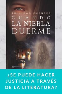 ¿Se puede hacer justicia a través de la literatura?