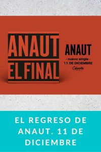 EL REGRESO DE ANAUT. 11 de diciembre