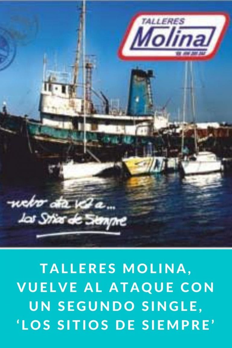 TALLERES MOLINA, VUELVE AL ATAQUE CON UN SEGUNDO SINGLE, ‘LOS SITIOS DE SIEMPRE’