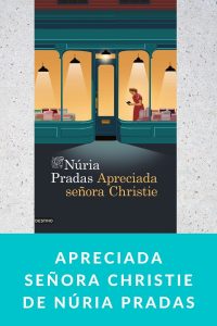 Apreciada señora Christie de Núria Pradas