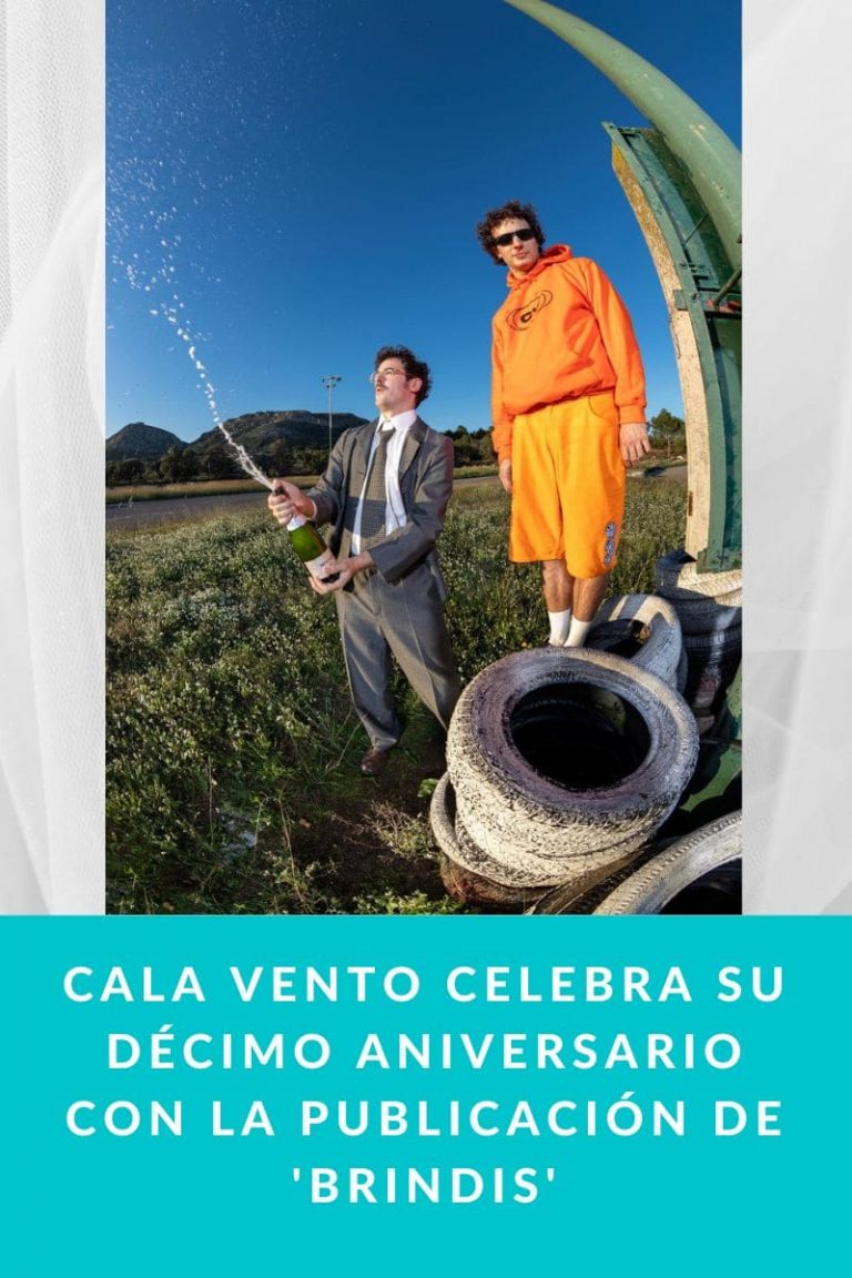 Cala Vento celebra su décimo aniversario con la publicación de ‘Brindis’