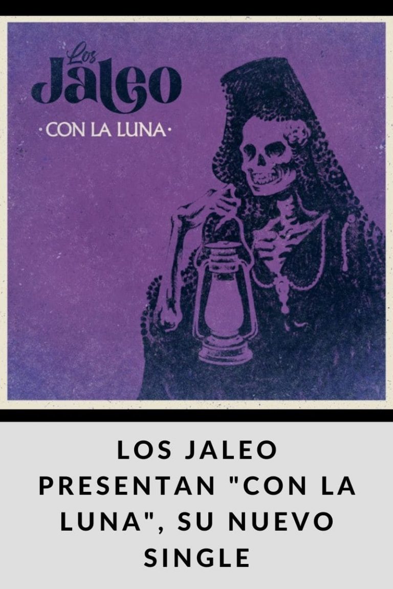 LOS JALEO presentan «CON LA LUNA», su nuevo single