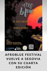 Afroblue Festival vuelve a Segovia con su cuarta edición
