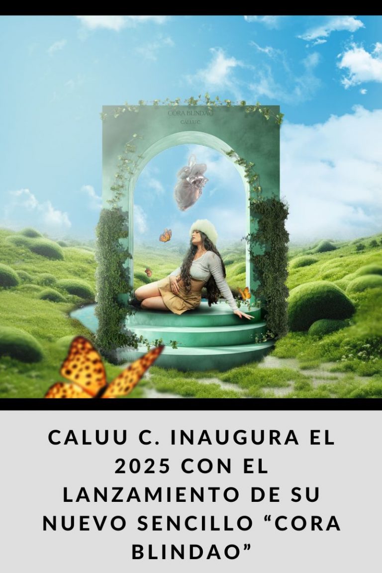 Caluu C. inaugura el 2025 con el lanzamiento de su nuevo sencillo “Cora Blindao»
