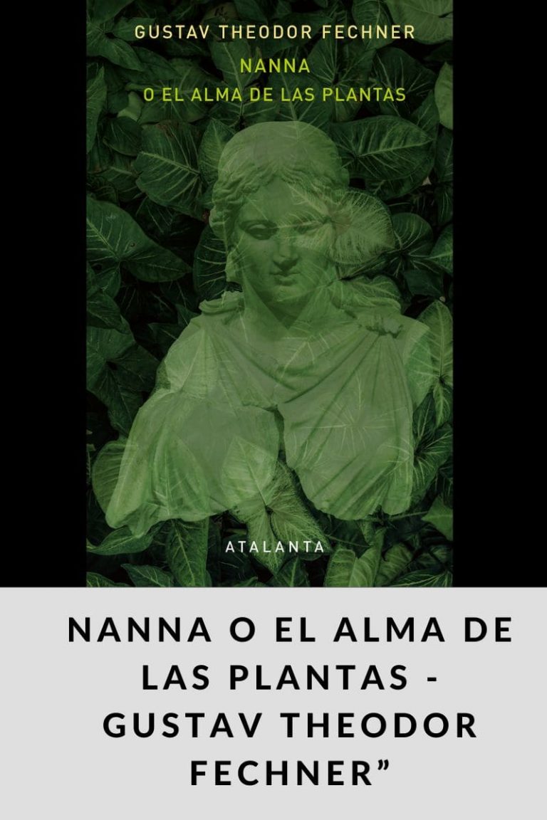 Nanna o el alma de las plantas – Gustav Theodor Fechner