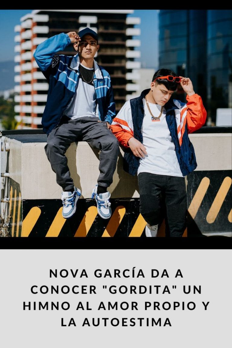 Nova García da a conocer «Gordita» un himno al amor propio y la autoestima