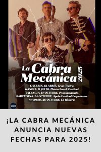 ¡La Cabra Mecánica anuncia nuevas fechas para 2025!