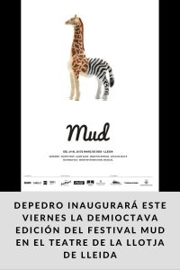 DEPEDRO INAUGURARÁ ESTE VIERNES LA DEMIOCTAVA EDICIÓN DEL FESTIVAL MUD EN EL TEATRE DE LA LLOTJA DE LLEIDA