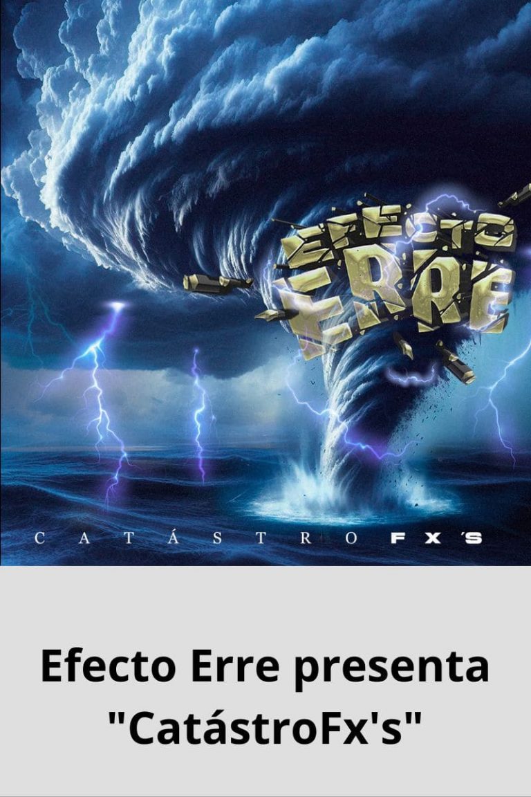 Efecto Erre presenta «CatástroFx’s»