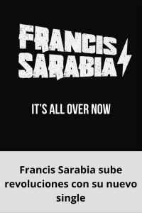 Francis Sarabia sube revoluciones con su nuevo single