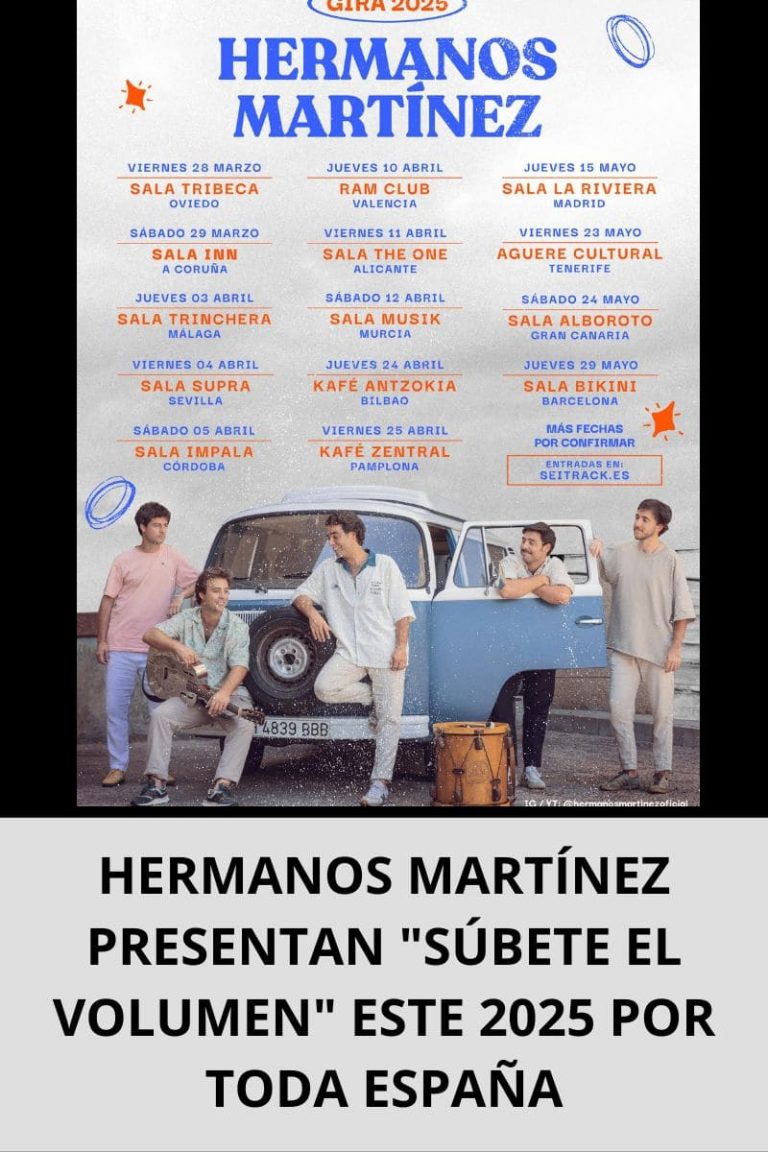 HERMANOS MARTÍNEZ PRESENTAN «SÚBETE EL VOLUMEN» ESTE 2025 POR TODA ESPAÑA