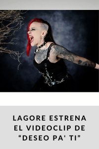 LaGore estrena el videoclip de “Deseo pa' ti”