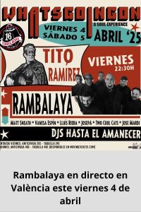 Rambalaya en directo en València este viernes 4 de abril